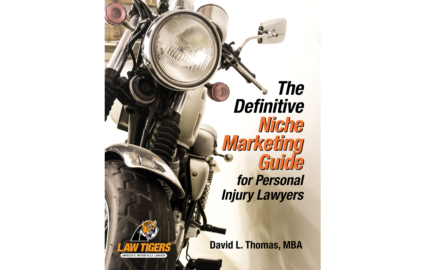The Definitive Niche Marketing Guide for Personal Injury Lawyers